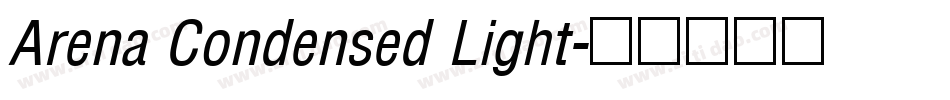 Arena Condensed Light字体转换